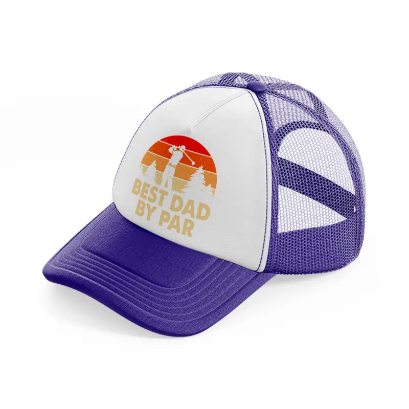 best dad by par orange-purple-trucker-hat