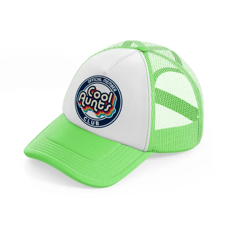 cool aunts club lime green trucker hat