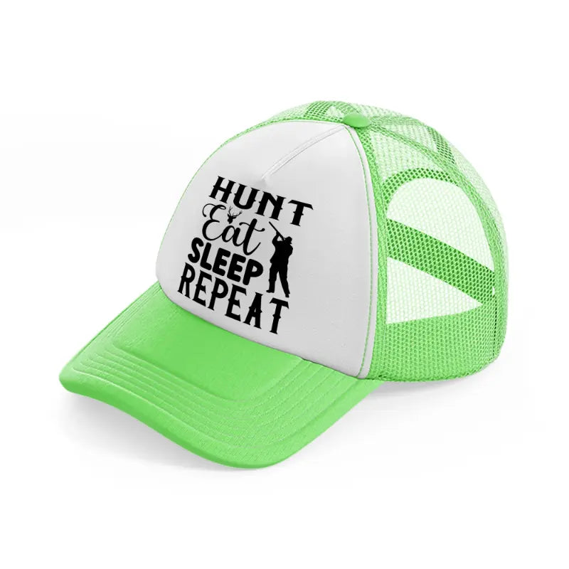 hunt eat sleep repeat-lime-green-trucker-hat