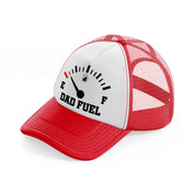 dad fuel-red-and-white-trucker-hat