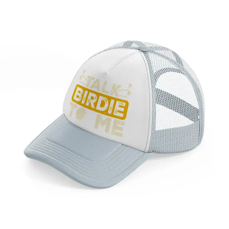 talk birdie to me-grey-trucker-hat