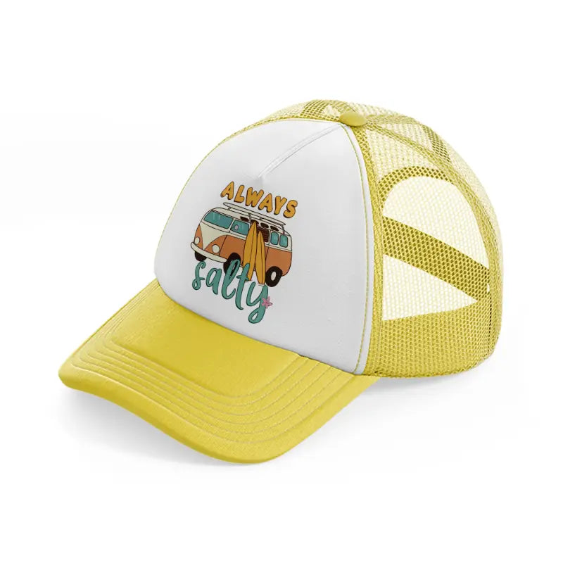 always salty yellow trucker hat