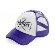 believe purple trucker hat