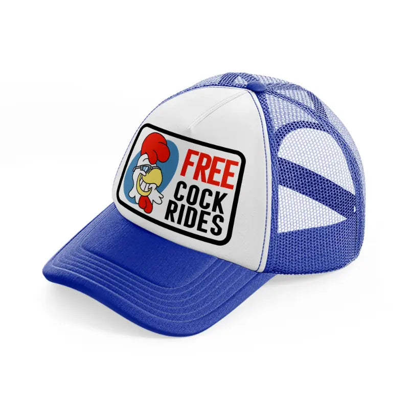 Free Cock Rides blue-and-white Trucker Hat