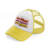 love quotes 06 yellow trucker hat