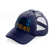 son of a beach navy blue trucker hat