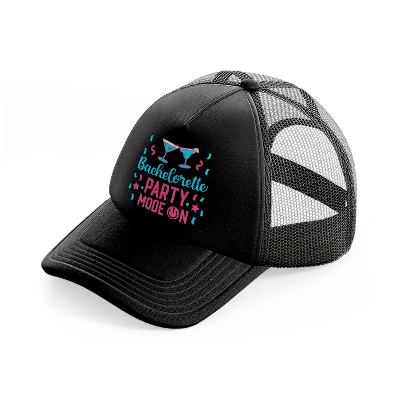 bachelorette party mode on-black-trucker-hat