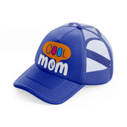 cool mom-blue-trucker-hat
