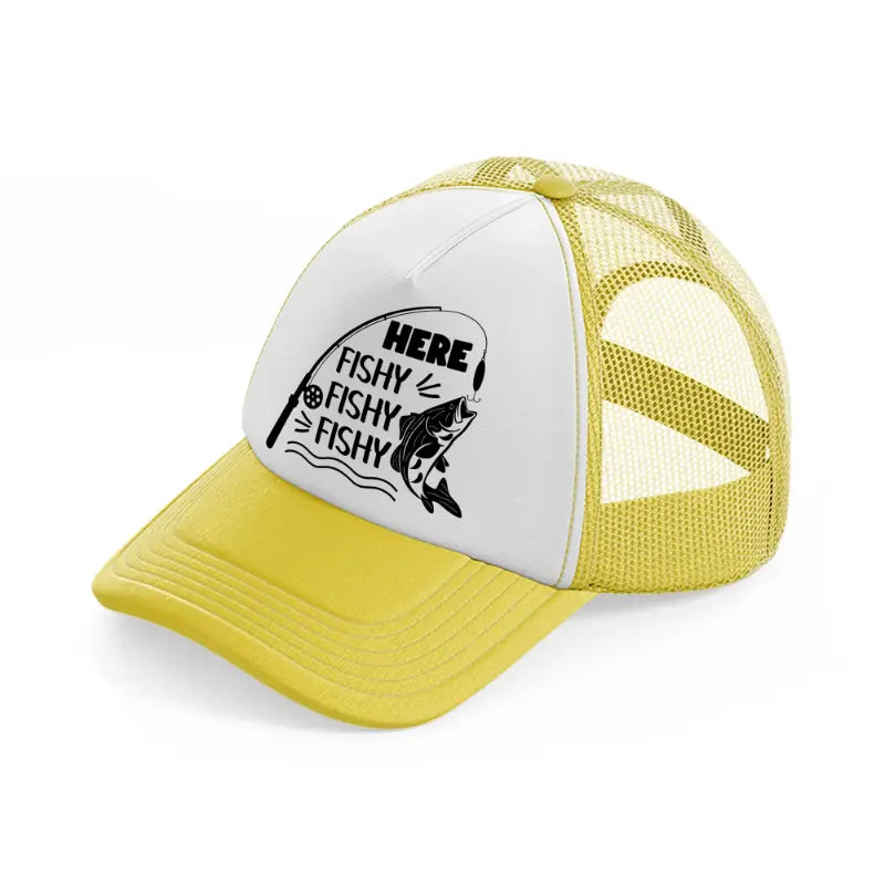 here fishy fishy-yellow-trucker-hat