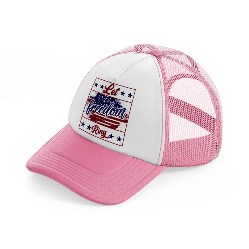let freedom ring-01-pink-and-white-trucker-hat