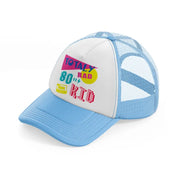 2021-06-18-15-en-sky-blue-trucker-hat