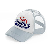 brother of the rookie grey trucker hat