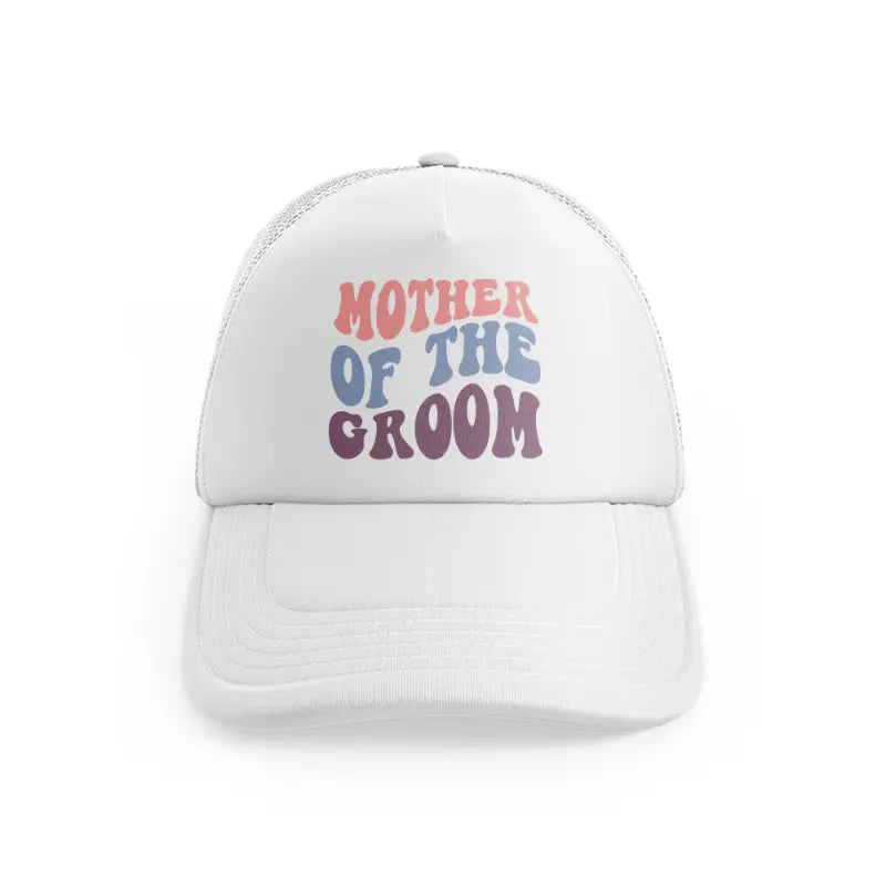 mother of the groom enhanced color white trucker hat