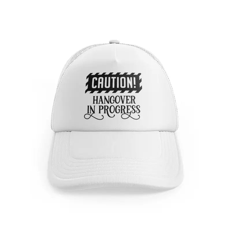 hangover in progress white trucker hat