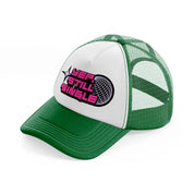 yep, still single-green-and-white-trucker-hat