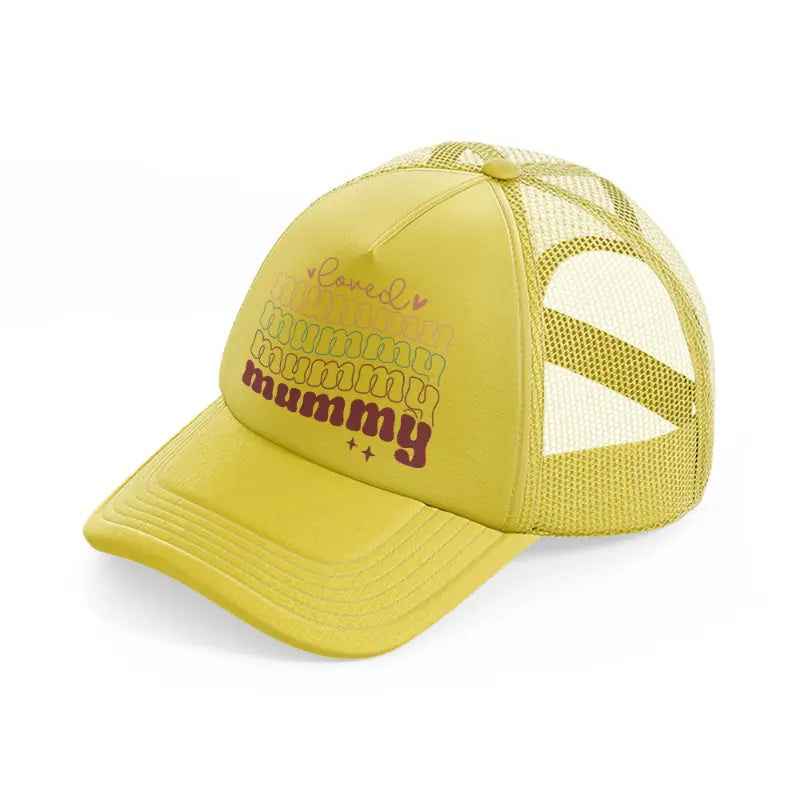 loved mommy-gold-trucker-hat