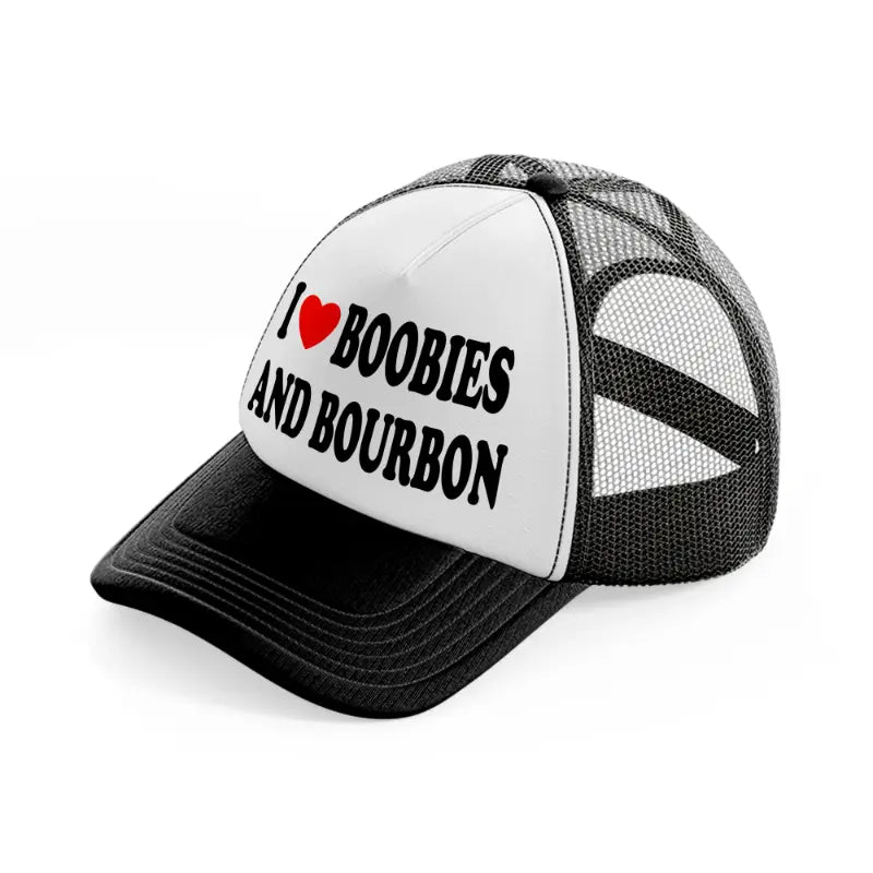 I 3 Boobies And Bourbon black-and-white Trucker Hat