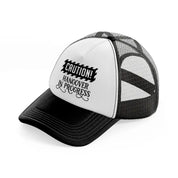 hangover in progress-black-and-white-trucker-hat