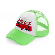 blessed mom-lime-green-trucker-hat