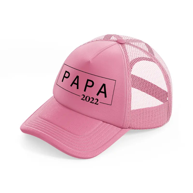 papa 2022-pink-trucker-hat