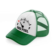 dad fuel-green-and-white-trucker-hat
