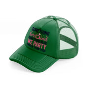 something borrowed, something blue-green-trucker-hat