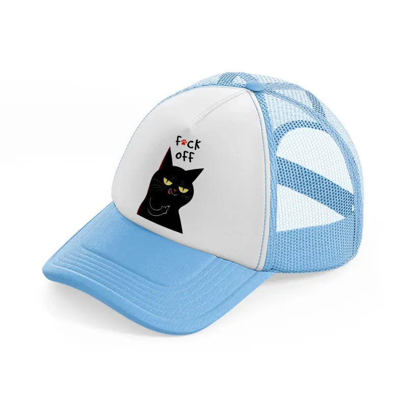 fuck off cat-sky-blue-trucker-hat