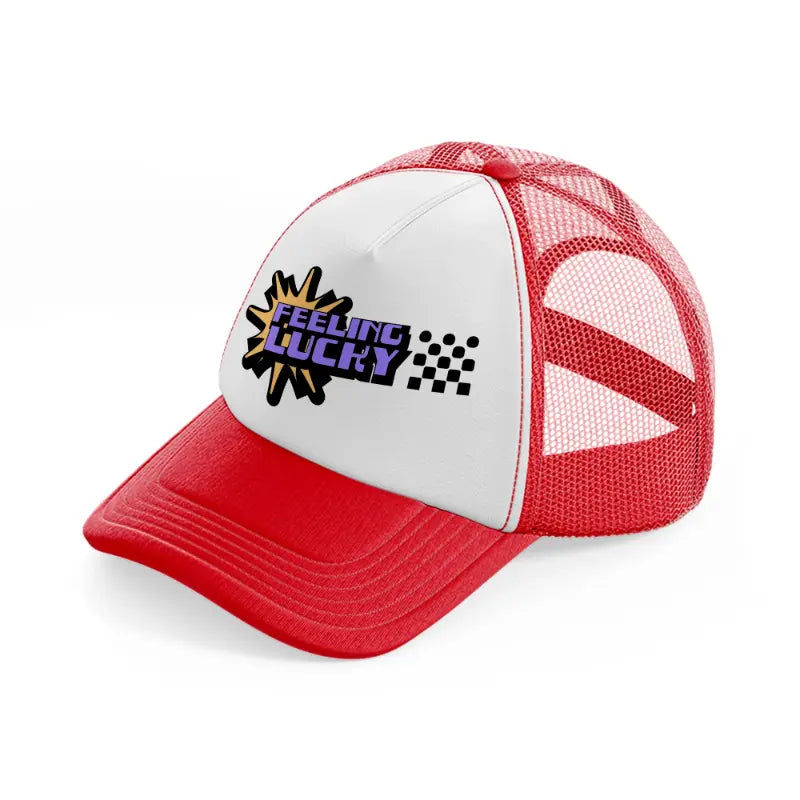 feeling lucky red and white trucker hat