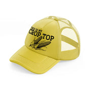 this is my crop top-gold-trucker-hat