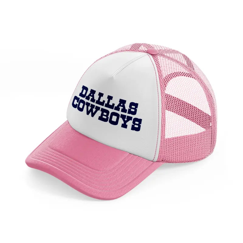 dallas cowboys text-pink-and-white-trucker-hat