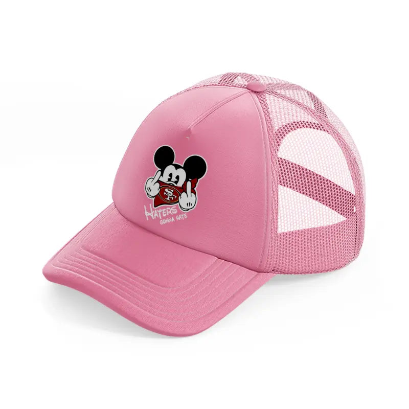 49ers haters gonna hate-pink-trucker-hat