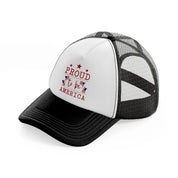 proud to be america-01-black-and-white-trucker-hat