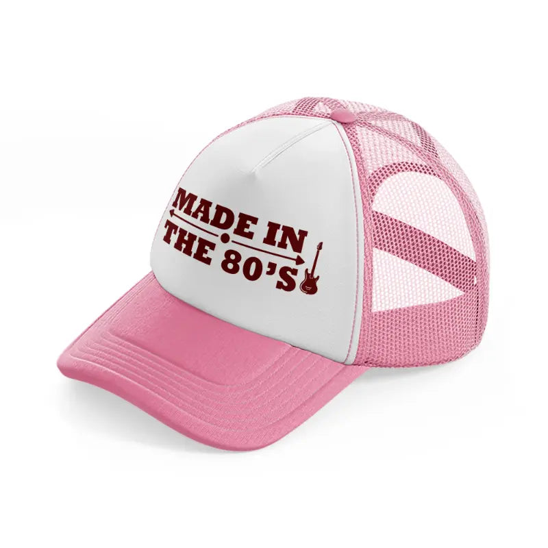 made in the 80s pink and white trucker hat