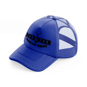 deer & beer make my happy-blue-trucker-hat
