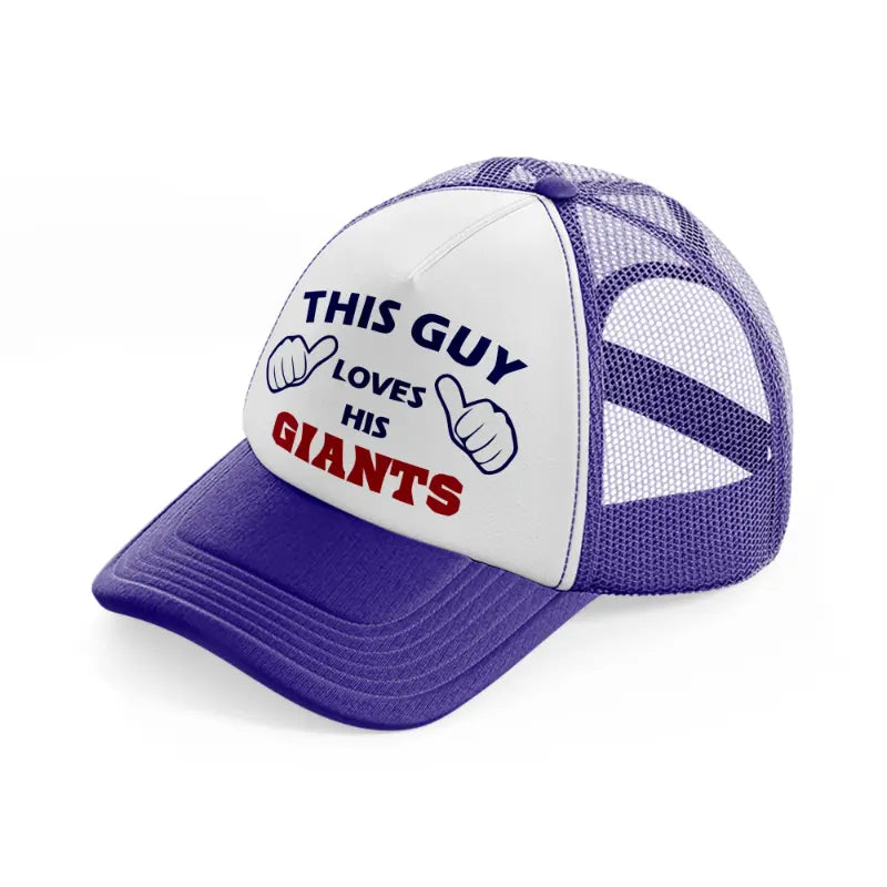 this guy loves his giants-purple-trucker-hat