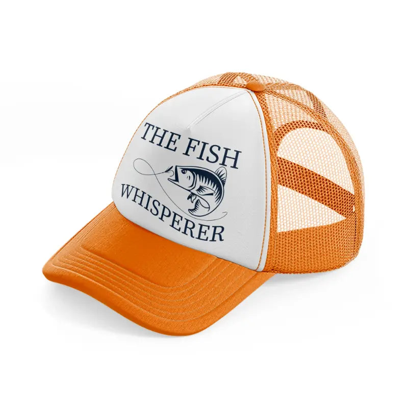 the fish whisperer-orange-trucker-hat
