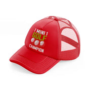 mini golf champion red trucker hat