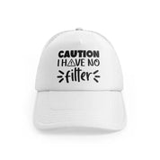 Caution I Have No Filterwhitefront-view