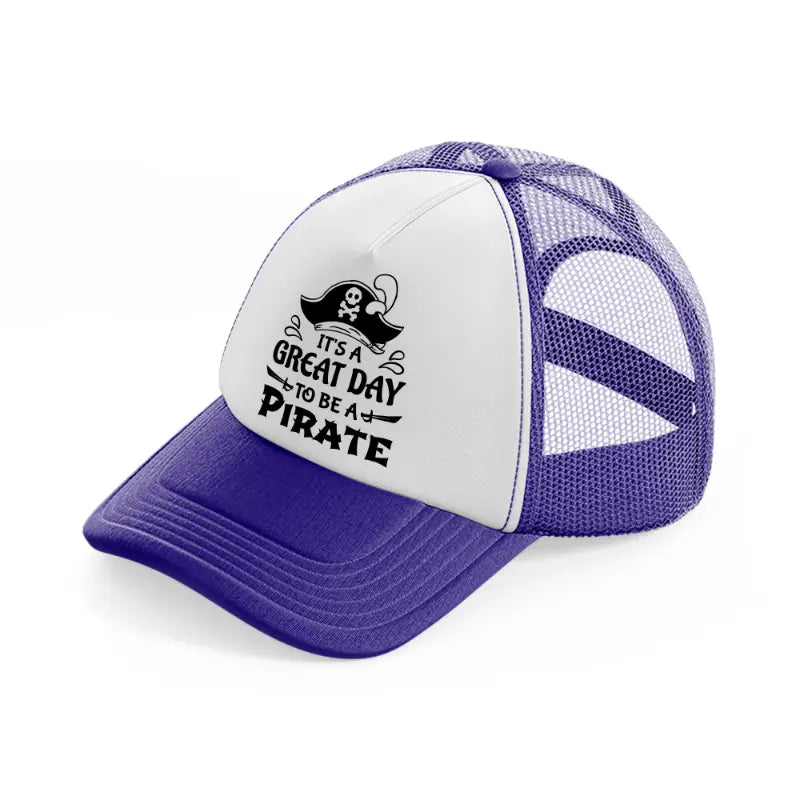 it's a great day to be a pirate-purple-trucker-hat