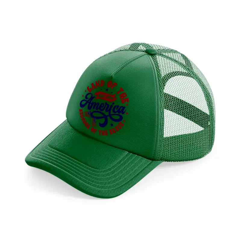 land of the free america est. 1776 because of the brave-01-green-trucker-hat