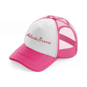 atlanta braves vintage-neon-pink-trucker-hat