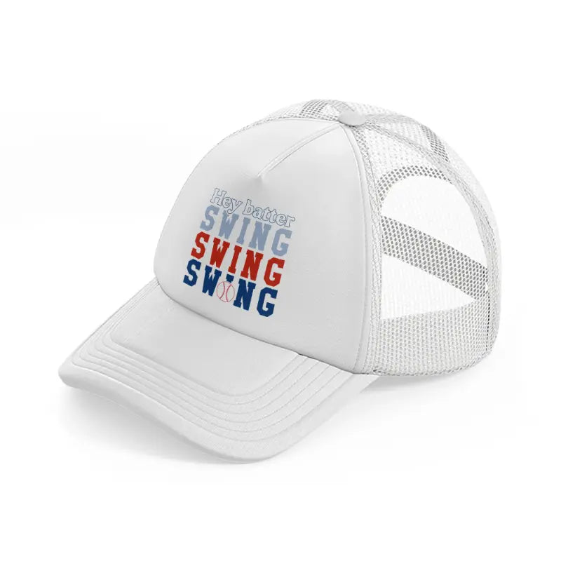 hey batter swing-white-trucker-hat