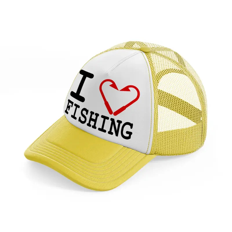 i love fishing yellow trucker hat