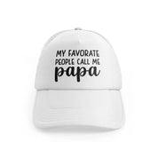 My Favorite People Call Me Papawhitefront view