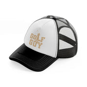 golf guy-black-and-white-trucker-hat