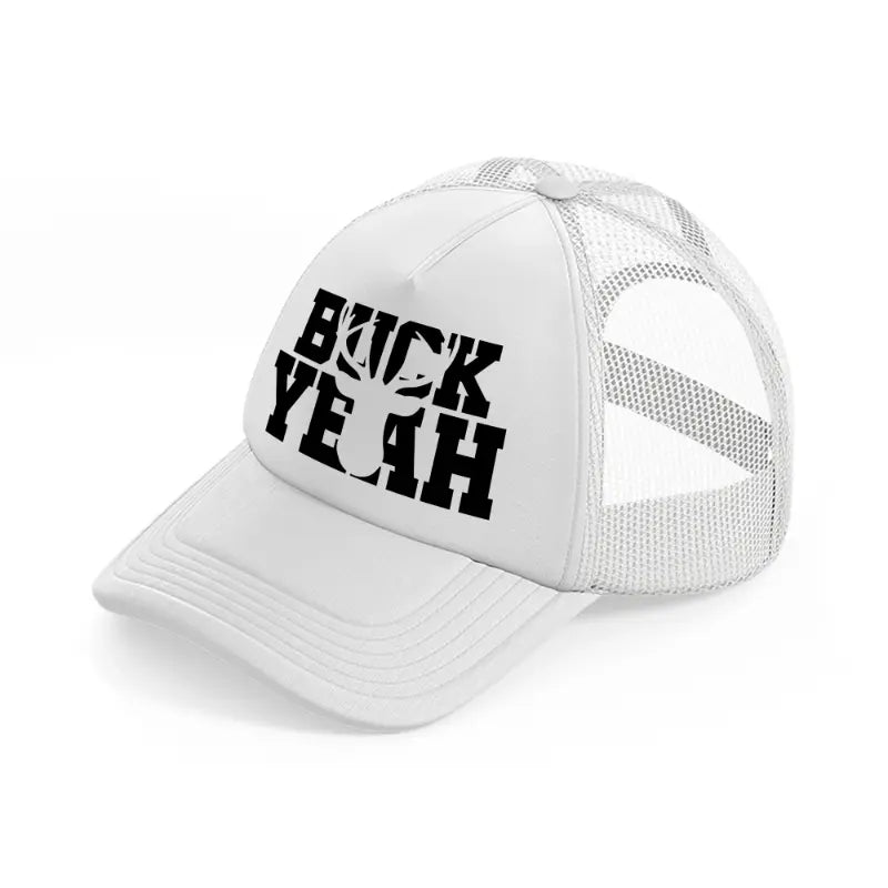 buck yeah-white-trucker-hat