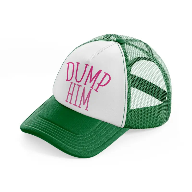 dump him green and white trucker hat