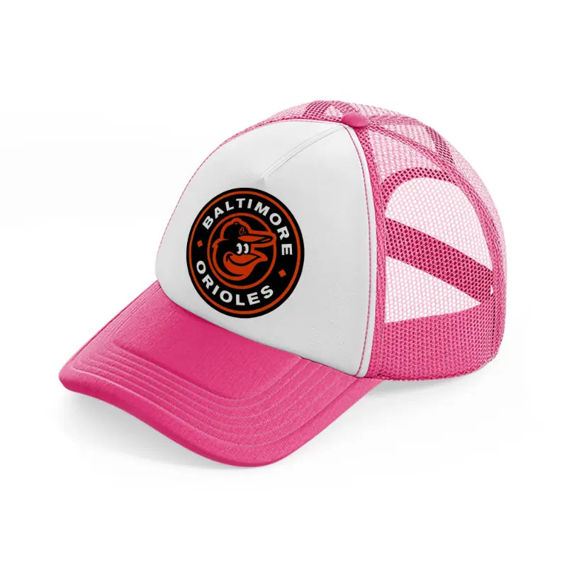 baltimore orioles badge neon pink trucker hat