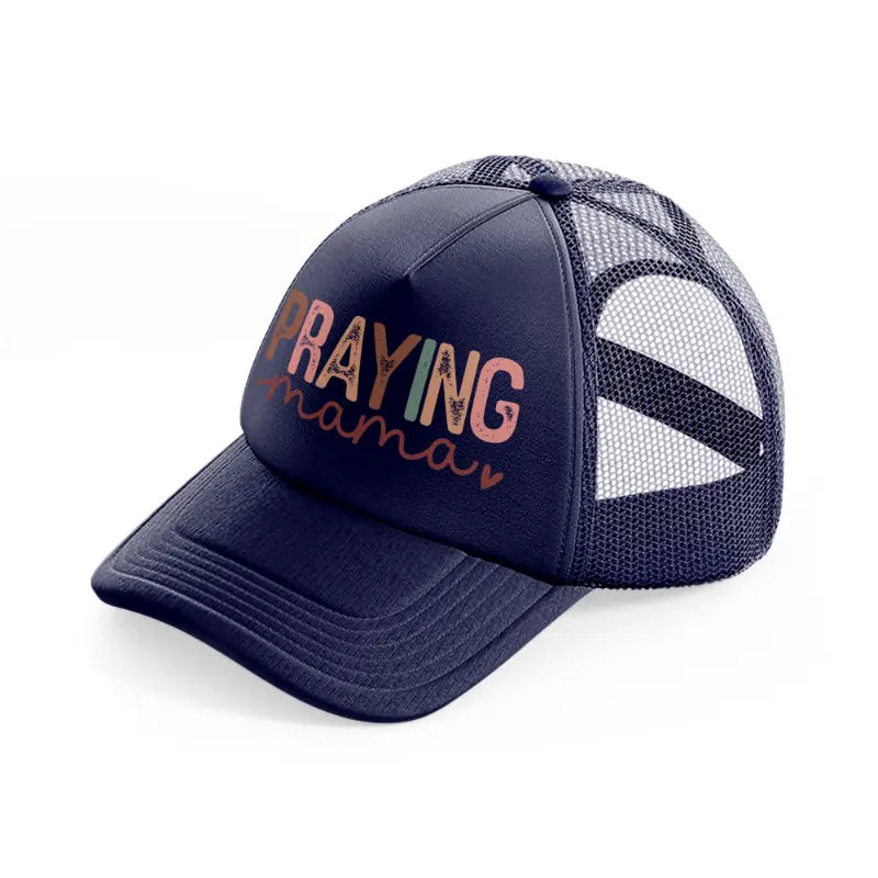 praying mama pink-navy-blue-trucker-hat