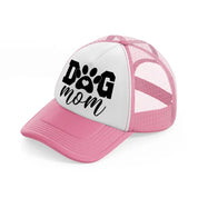 dog mom-pink-and-white-trucker-hat